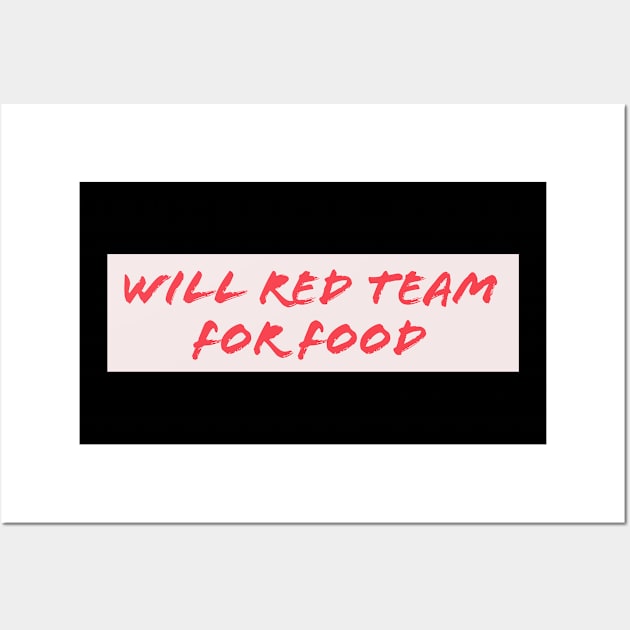 Will Red Team For Food Wall Art by BlackGirlsHack